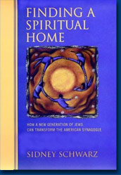 Finding a Spiritual Home by Rabbi Sidney Schwarz